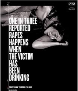 Image of an NHS poster stating that one in three reported rapes happens when the victim has been drinking